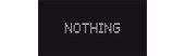 Nothing
