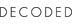 Decoded